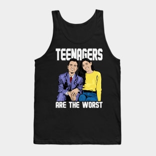 Teenagers Are The Worst Tank Top